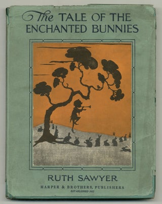 Item #548733 The Tale of the Enchanted Bunnies. Ruth SAWYER