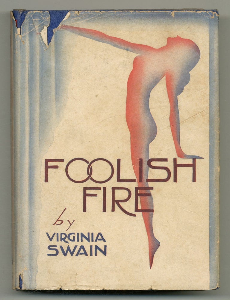 Foolish Fire. Virginia SWAIN.