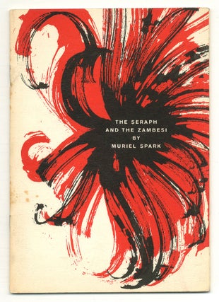 Item #548856 The Seraph and the Zambesi. Muriel SPARK