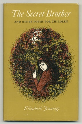 The Secret Brother and Other Poems for Children. Elizabeth JENNINGS.