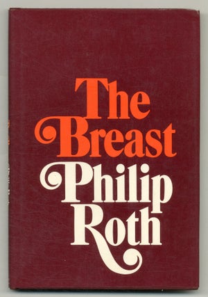 Item #548961 The Breast. Philip ROTH