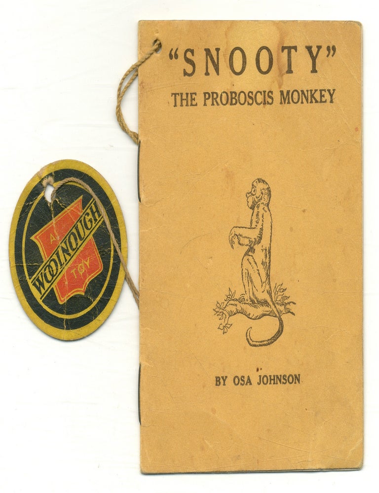 The Story of &ldquo;Snooty.&rdquo; [cover title] &ldquo;Snooty&rdquo; the Proboscis Monkey. Osa JOHNSON.