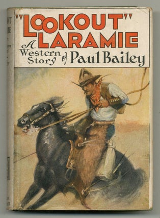 Item #549069 Lookout Laramie. Paul BAILEY