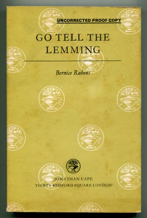 Item #549073 Go Tell the Lemming. Bernice RUBENS
