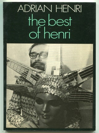The Best of Henri: Selected Poems 1960-70. Adrian HENRI.