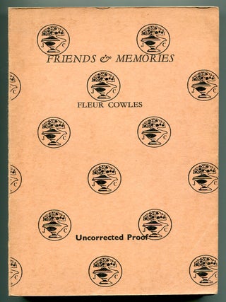 Friends and Memories. Fleur COWLES.