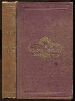 Item #549279 Adela Cathcart. George MAC DONALD