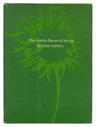 Item #549384 The Double Dream of Spring. John ASHBERY