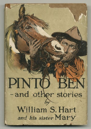 Item #549397 Pinto Ben and Other Stories. William S. HART, Mary Hart
