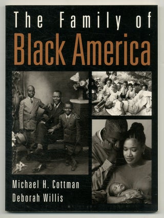 The Family of Black America. Michael H. COTTMAN.