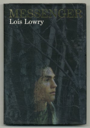 Item #549693 Messenger. Lois LOWRY