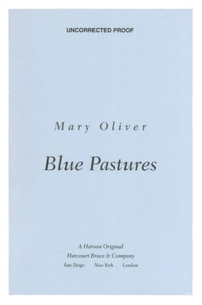Item #549770 Blue Pastures. Mary OLIVER