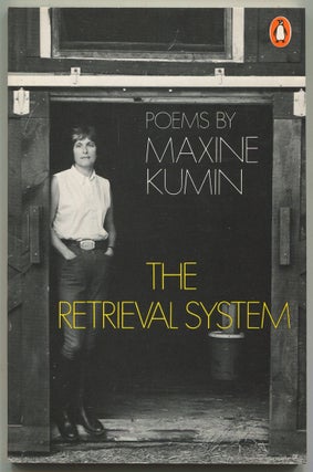 Item #549864 The Retrieval System. Maxine KUMIN