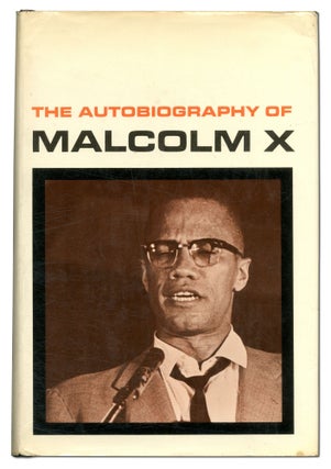 Item #549908 The Autobiography of Malcolm X. Alex HALEY