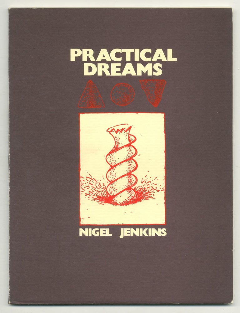 Item #549927 Practical Dreams. Nigel JENKINS.
