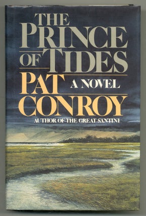 Item #549944 The Prince of Tides. Pat CONROY