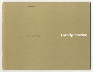 Item #550047 [Exhibition catalog]: Family Stories