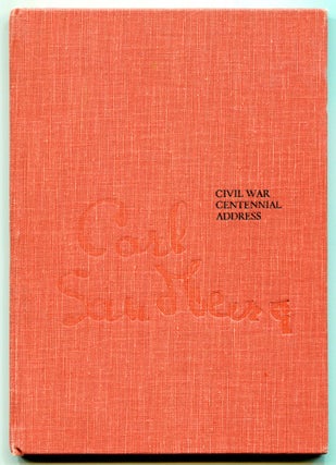 Item #550079 An address by Carl Sandburg: At the ceremony opening the centennial exhibition "The...