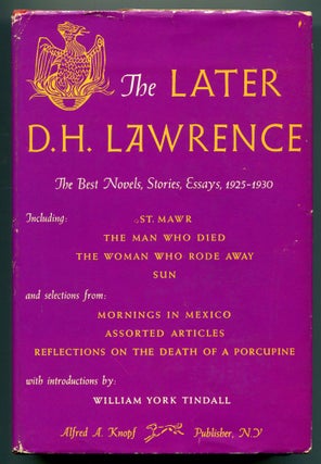 Item #550205 The Later D.H. Lawrence: The Best Novels, Stories, Essays, 1925-1930. D. H. LAWRENCE