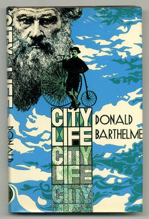 Item #550334 City Life. Donald BARTHELME