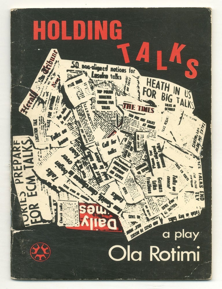 Holding Talks: An Absurdist Drama. Ola ROTIMI.