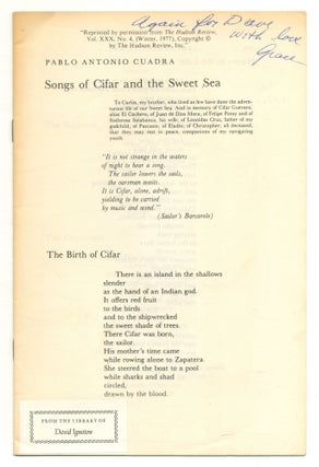 Item #550521 [Offprint]: Songs of Cifar and the Sweet Sea. Pablo Antonio CUADRA, David Ignatow