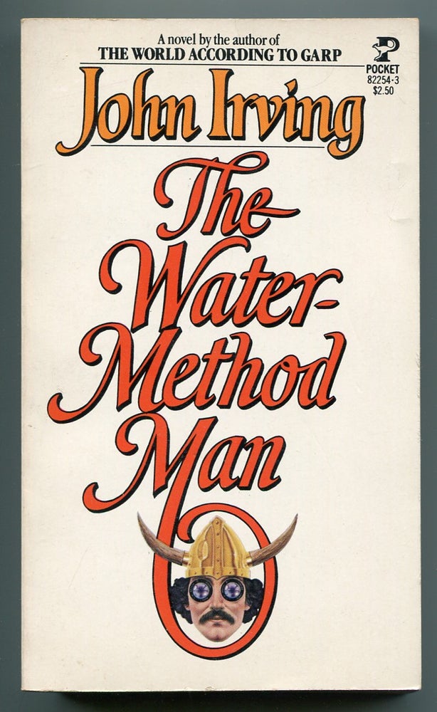 Item #550602 The Water-Method Man. John IRVING.