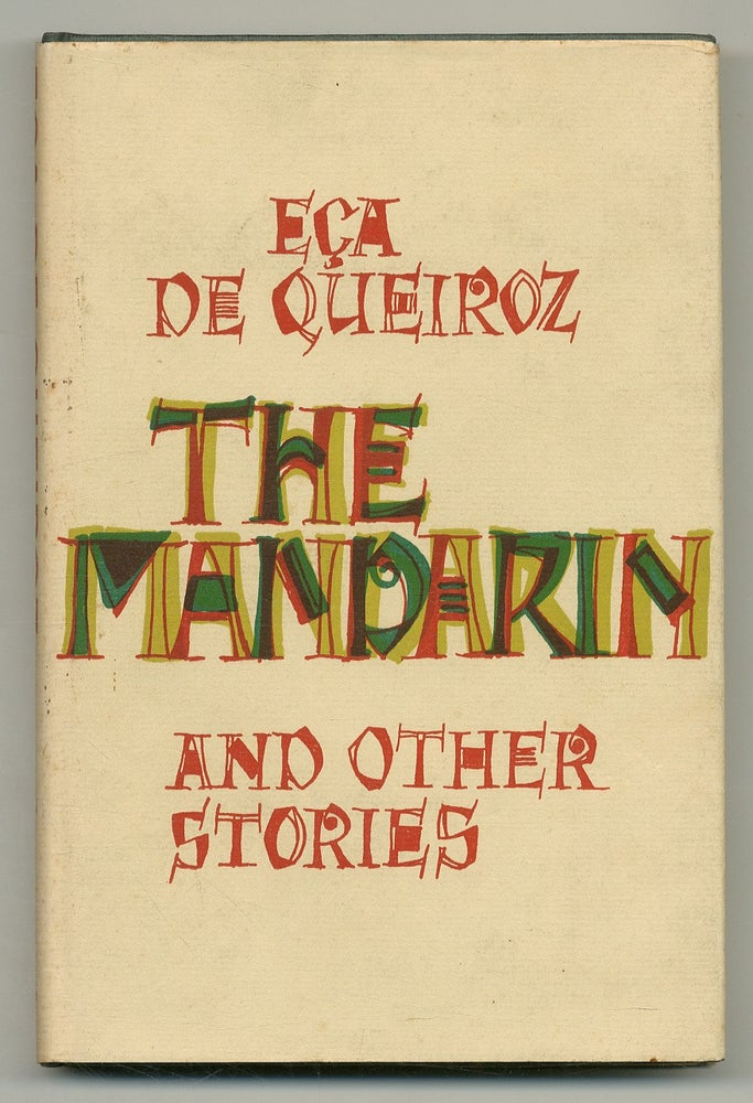 Item #550640 The Mandarin and Other Stories. EÇA de QUEIROZ, José Maria de.