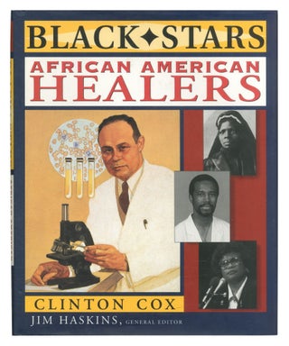 Item #550743 Black Stars: African American Healers. Clinton COX