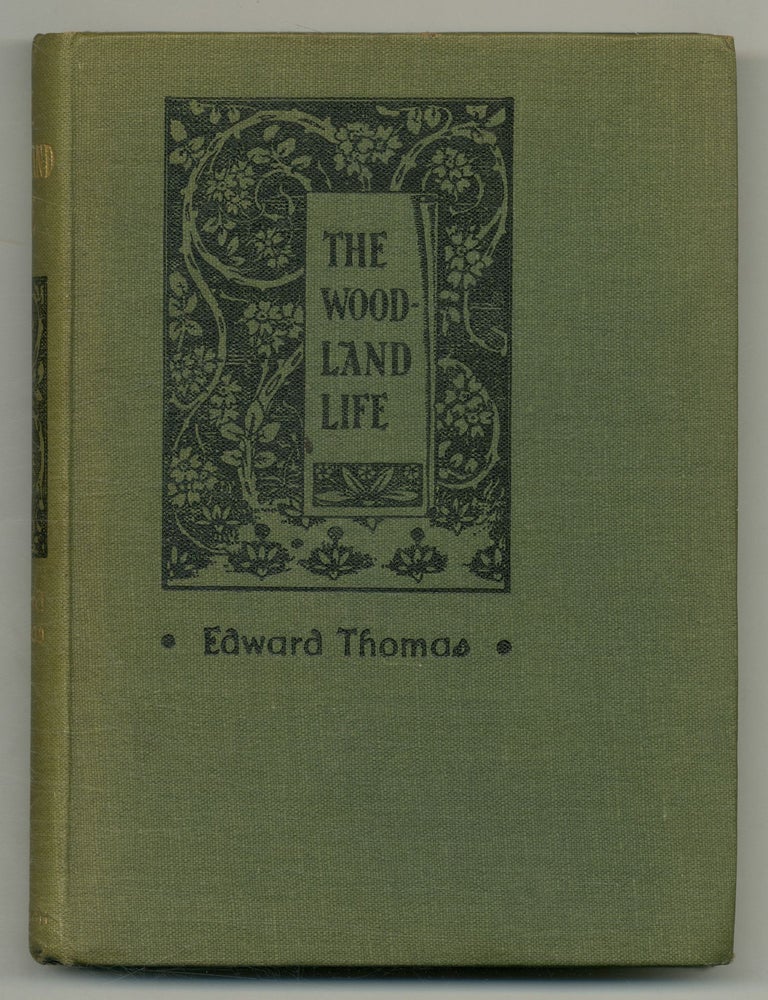The Woodland Life. Edward THOMAS.