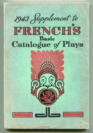 Item #551158 1943 Supplement to French's Basic Catalogue of Plays