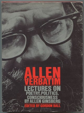 Item #551270 Allen Verbatim: Lectures on Poetry, Politics, Consciousness. Allen GINSBERG