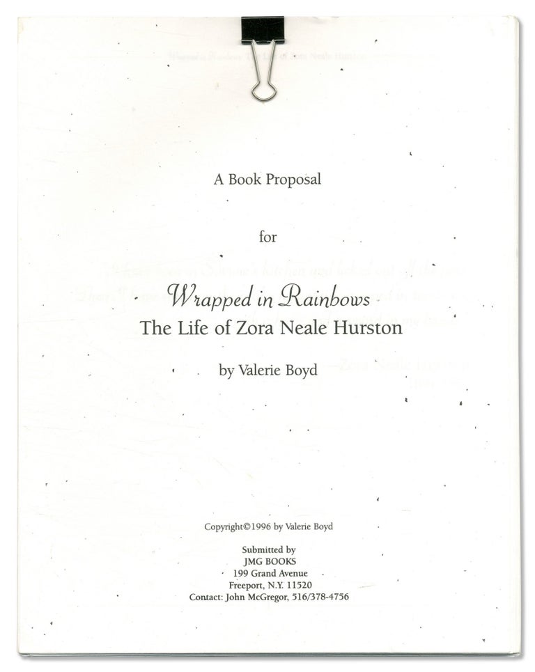 Item #551419 A Book Proposal for Wrapped in Rainbows: The Life of Zora Neale Hurston. Valerie BOYD.