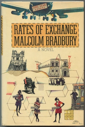 Item #551455 Rates of Exchange. Malcolm BRADBURY