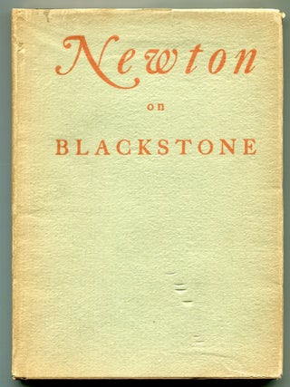 Newton on Blackstone. A. Edward NEWTON.