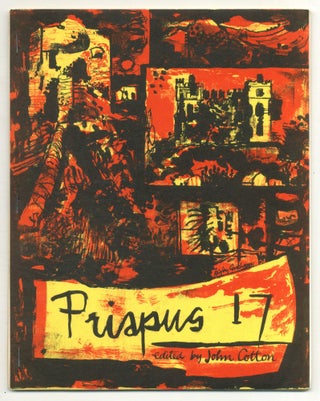 Item #551979 Priapus Seventeen - Summer 1969. Rigby GRAHAM, Pablo Neruda, John Cotton