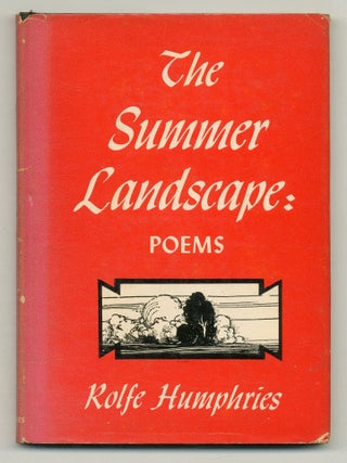 The Summer Landscape. Rolfe HUMPHRIES.