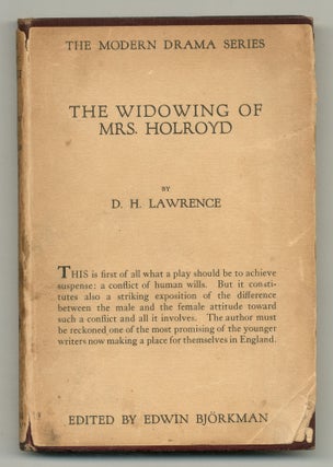 Item #552218 The Widowing of Mrs. Holroyd: A Drama in Three Acts. D. H. LAWRENCE
