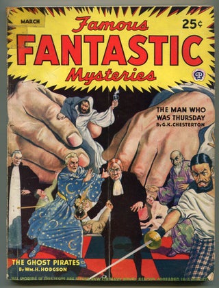 Item #552225 [Pulp Magazine]: Famous Fantastic Mysteries – March, 1944. G. K. CHESTERTON,...