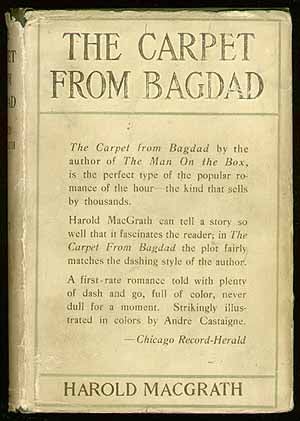 Item #55252 The Carpet from Bagdad. Harold MacGRATH.