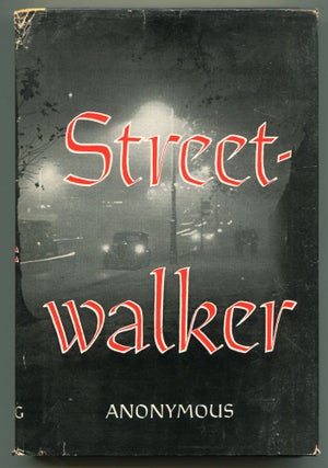 Item #553015 Street-Walker. Anonymous