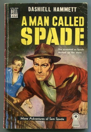 Item #553056 A Man Called Spade. Dashiell HAMMETT