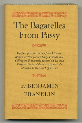 Item #553121 The Bagatelles from Passy. Benjamin FRANKLIN