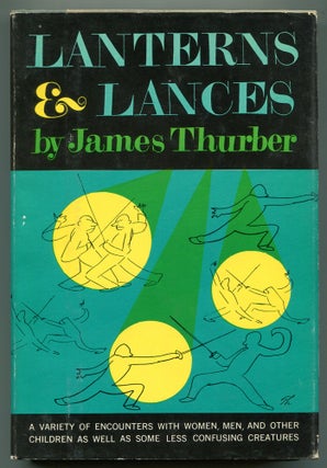 Item #553191 Lanterns & Lances. James THURBER