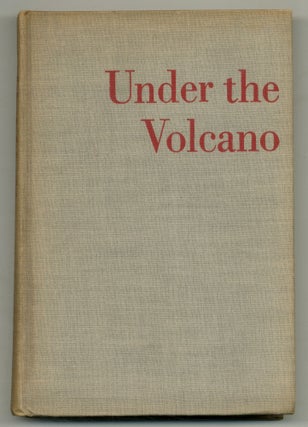 Item #553597 Under the Volcano. Malcolm LOWRY