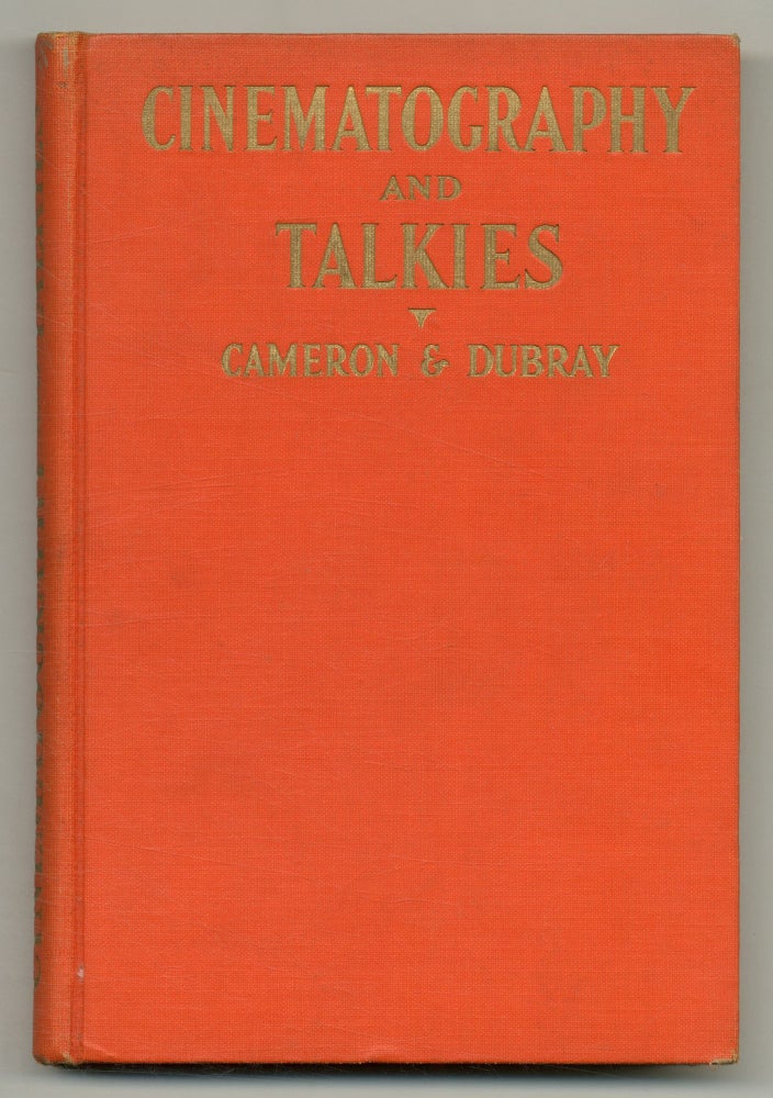 Cinematography and Talkies. James R. CAMERON, Joseph A.