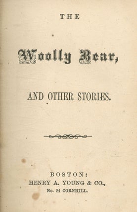 The Woolly Bear, and Other Stories