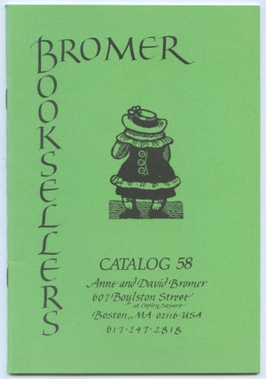 Item #553887 [Bookseller's Catalogue]: Bromer Booksellers: Catalog 58