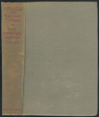 Item #553924 The Common People: 1746-1938. G. D. H. COLE, Raymond Postgate