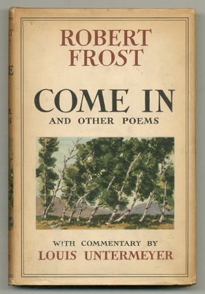 Item #553950 Come In and Other Poems. Robert FROST